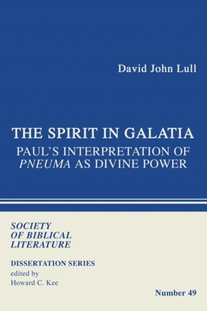 David J. Lull - Spirit in Galatia, E-bok