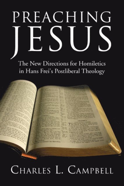 Charles L. Campbell - Preaching Jesus, E-bok