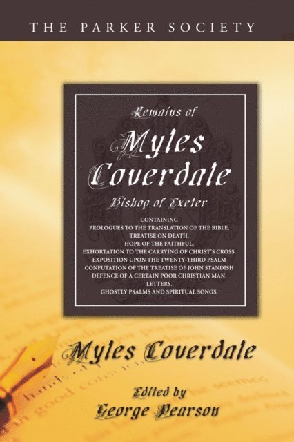 Miles Coverdale, George Pearson - Remains of Myles Coverdale, Bishop of Exeter, E-bok