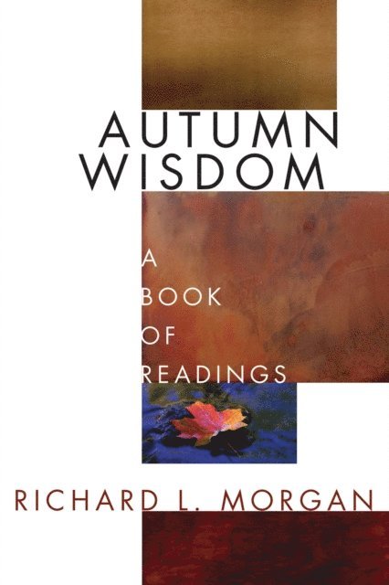 Richard L. Morgan - Autumn Wisdom, E-bok