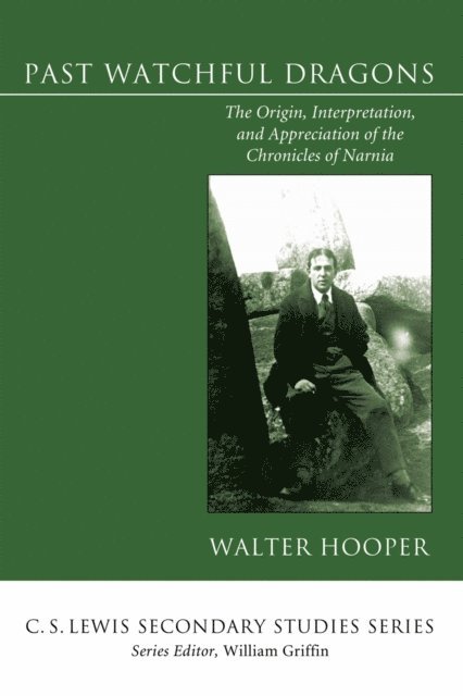 Walter Hooper - Past Watchful Dragons, E-bok