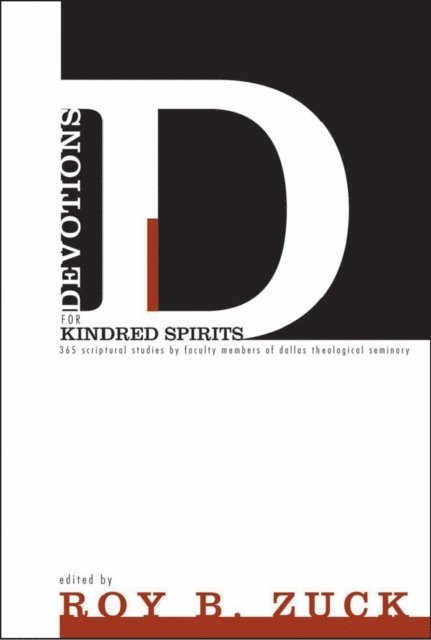 Roy B. Zuck - Devotions for Kindred Spirits, E-bok