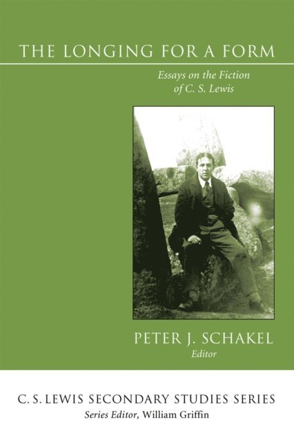 Peter J. Schakel - Longing for a Form, E-bok