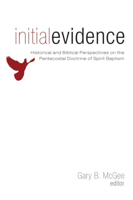 Gary B. McGee - Initial Evidence, E-bok