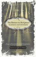 Return to Scripture in Judaism and Christianity