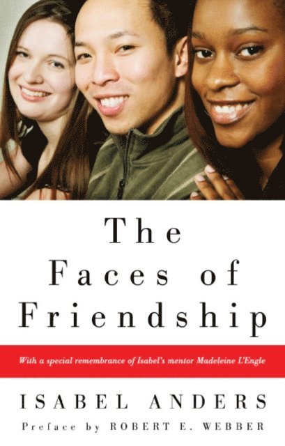 Isabel Anders - Faces of Friendship, E-bok