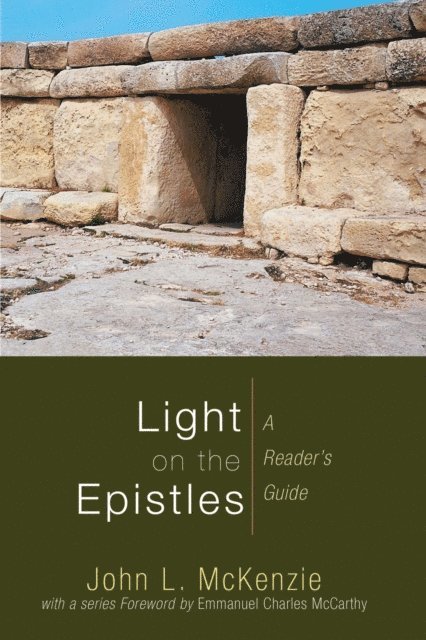 John L. McKenzie - Light on the Epistles, E-bok