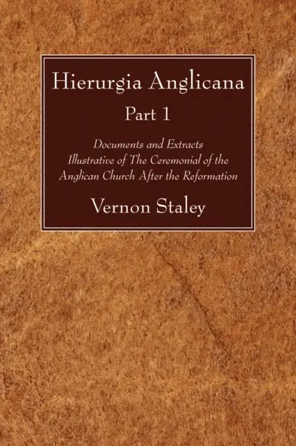 Vernon Staley - Hierurgia Anglicana, Part 1, E-bok. Tillgänglighet: Lägg i varukorg