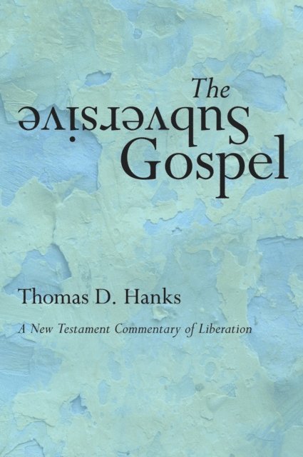 Tom Hanks - Subversive Gospel, E-bok