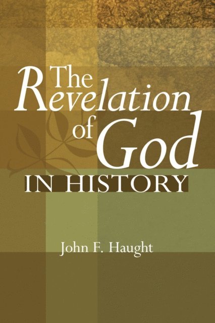 John F. Haught - Revelation of God in History, E-bok