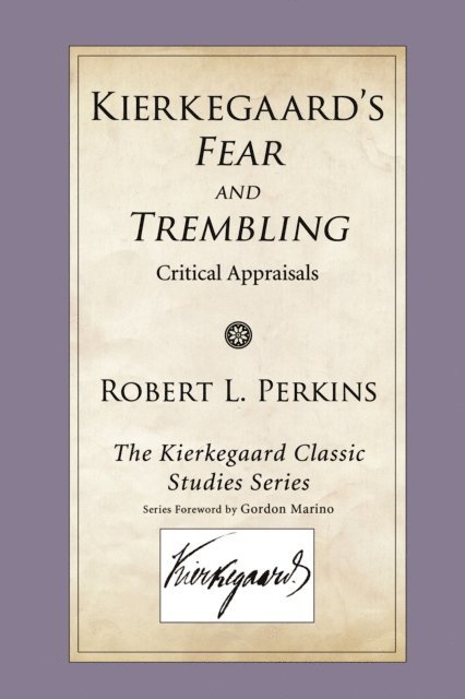 Robert L. Perkins - Kierkegaard's Fear and Trembling, E-bok