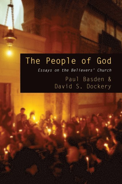 David S. Dockery, Paul Basden - People of God, E-bok
