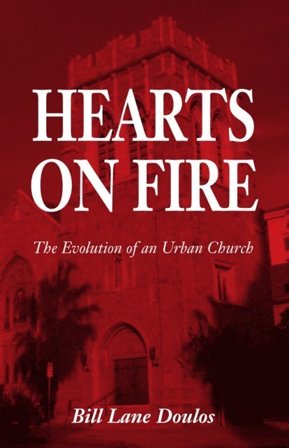 Bill Lane Doulos - Hearts on Fire, E-bok