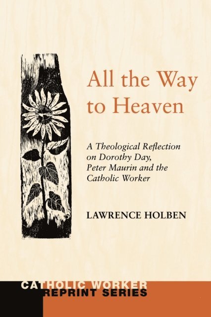 Lawrence Holben - All the Way to Heaven, E-bok