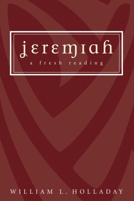 William L. Holladay - Jeremiah, E-bok
