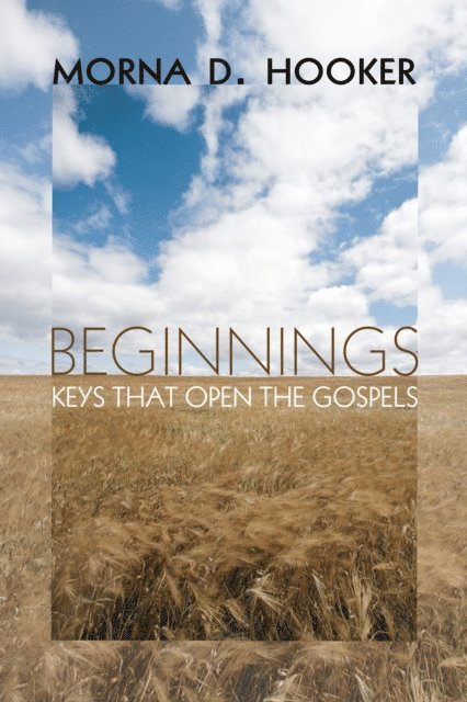 Morna D. Hooker - Beginnings, E-bok