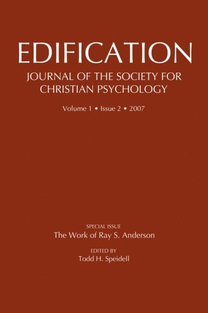 Todd Speidell - Edification-Journal of the Society of Christian Psychology, E-bok