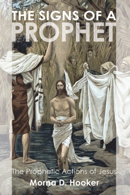 Morna D. Hooker - Signs of a Prophet, E-bok