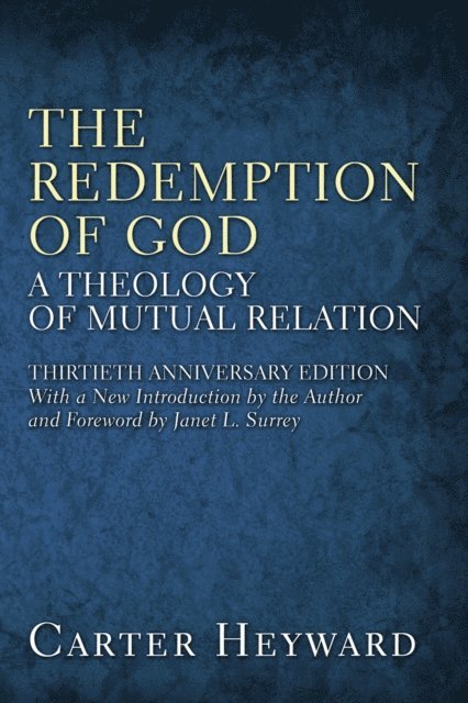 Carter Heyward - Redemption of God, E-bok