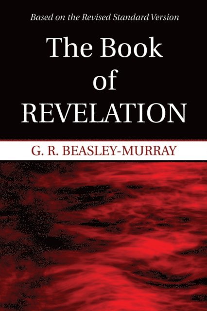 G. R. Beasley-Murray - Book of Revelation, E-bok