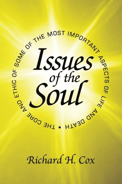 Richard H. Cox - Issues of the Soul, E-bok