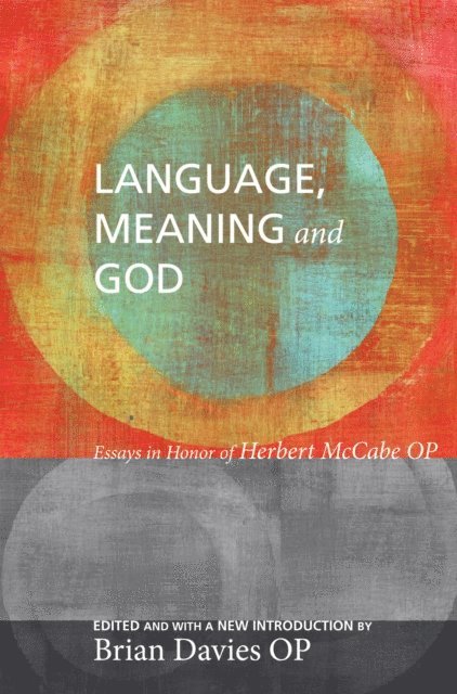 Brian Davies OP - Language, Meaning, and God, E-bok