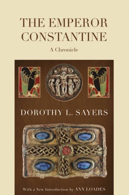 Dorothy L. Sayers - Emperor Constantine, E-bok