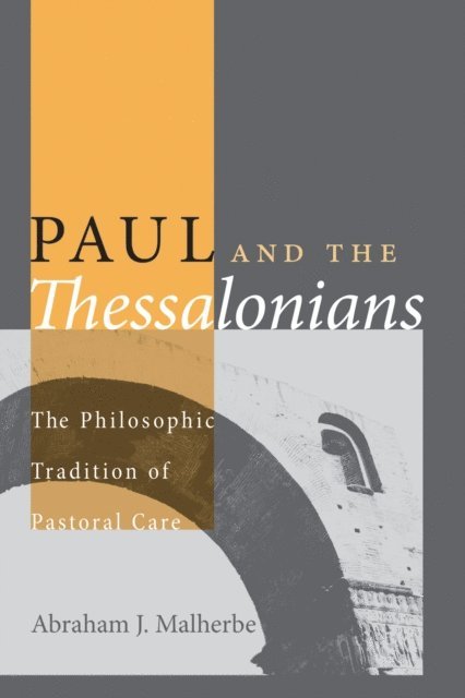 Abraham J. Malherbe - Paul and the Thessalonians, E-bok