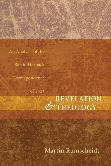 H. Martin Rumscheidt - Revelation and Theology, E-bok