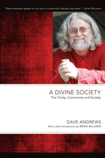 Dave Andrews - Divine Society, E-bok