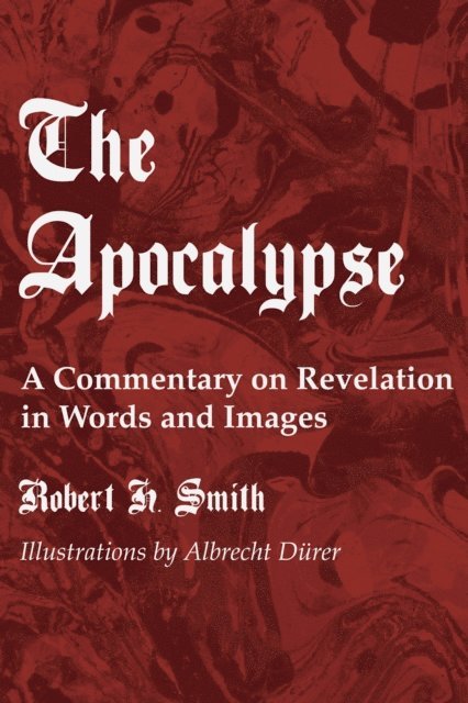 Robert H. Smith - Apocalypse, E-bok