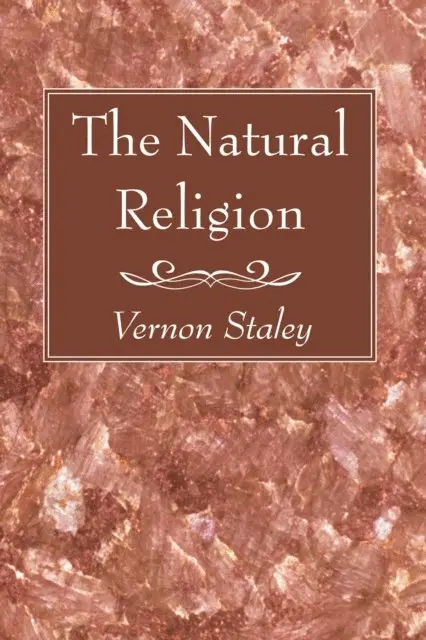 Vernon Staley - Natural Religion, E-bok. Tillgänglighet: Lägg i varukorg
