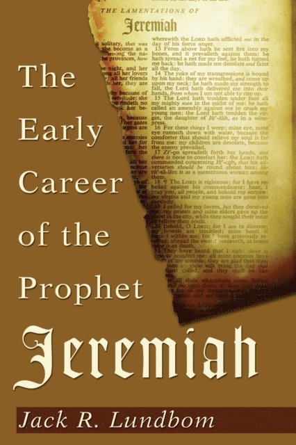 Jack R. Lundbom - Early Career of the Prophet Jeremiah, E-bok