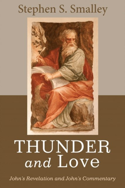 Stephen S. Smalley - Thunder and Love, E-bok