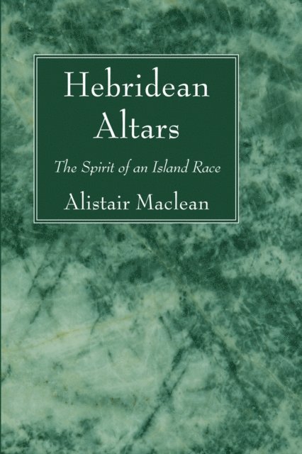 Alistair Maclean - Hebridean Altars, E-bok