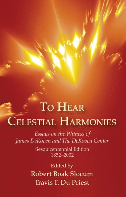 Travis T. DuPriest, Robert Boak Slocum - To Hear Celestial Harmonies, E-bok