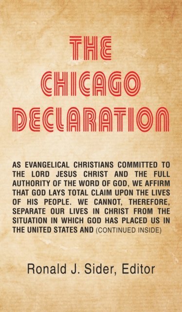 Ronald J. Sider - Chicago Declaration, E-bok