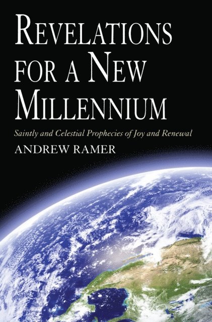 Andrew Ramer - Revelations for a New Millennium, E-bok