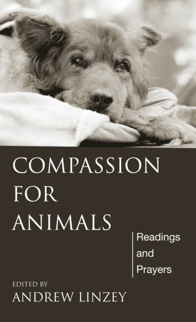 Andrew Linzey - Compassion for Animals, E-bok