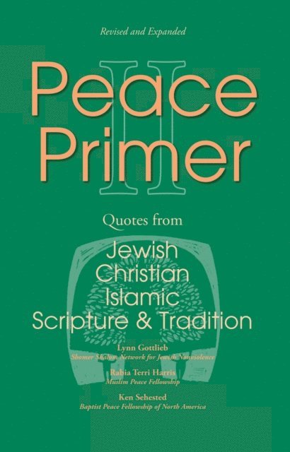 Kenneth L. Sehested, Rabia Harris, Lynn Gottlieb - Peace Primer II, E-bok