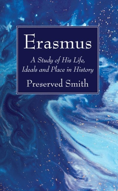 Preserved Smith - Erasmus, E-bok