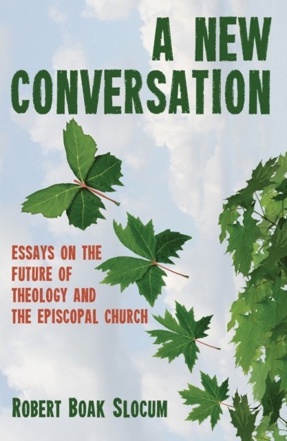 Robert Boak Slocum - New Conversation, E-bok