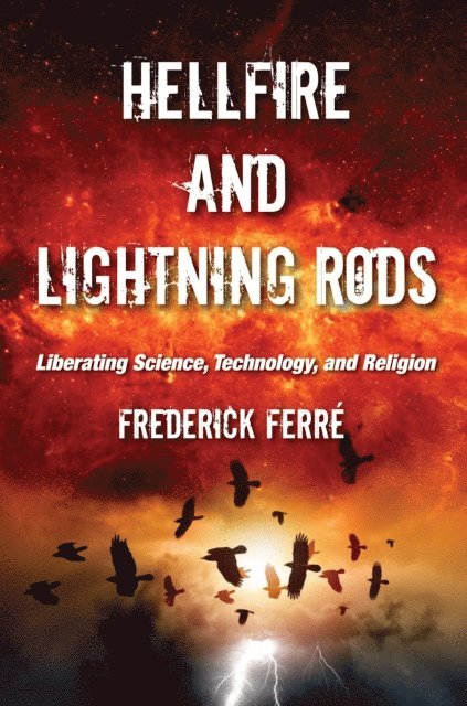 Frederick Ferre - Hellfire and Lightning Rods, E-bok