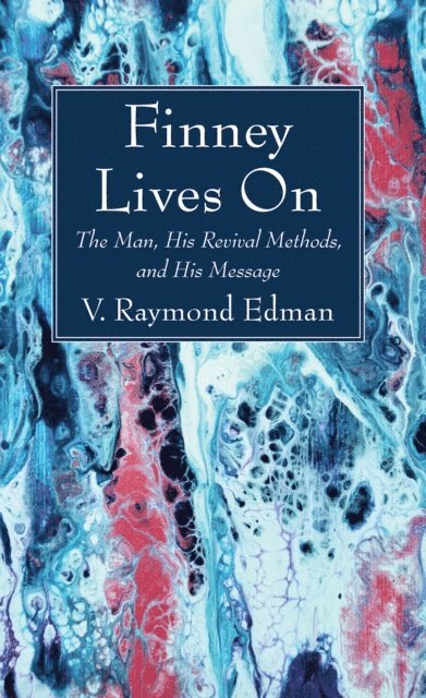 V. Raymond Edman - Finney Lives On, E-bok
