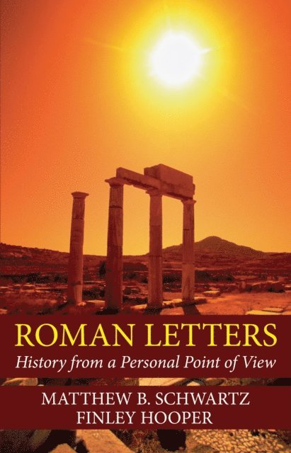 Finley Hooper, Matthew B. Schwartz - Roman Letters, E-bok