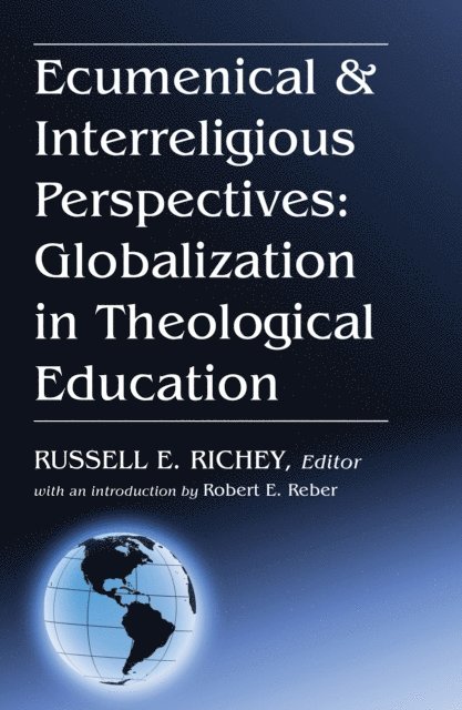 Russell E. Richey - Ecumenical & Interreligious Perspectives, E-bok