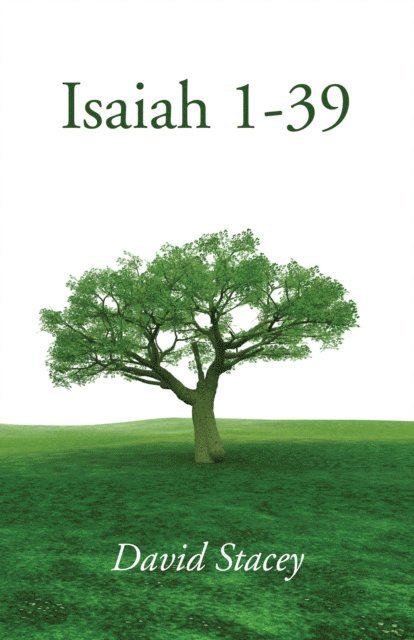 David Stacey - Isaiah 1-39, E-bok