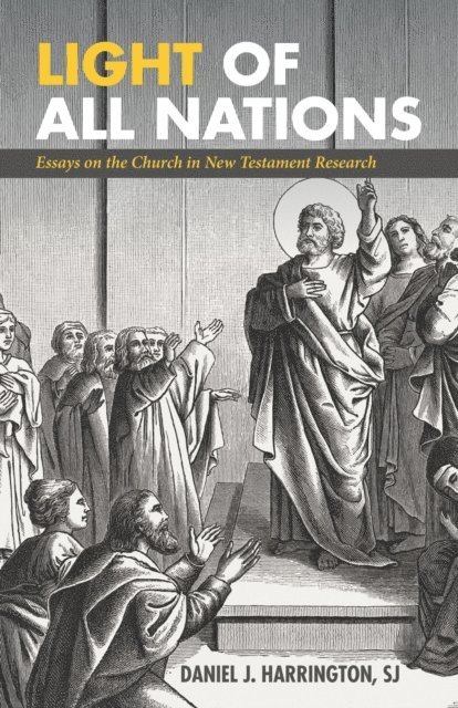 Daniel J. Harrington SJ - Light of All Nations, E-bok