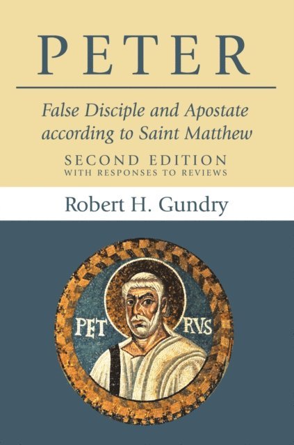 Robert H. Gundry - Peter, E-bok