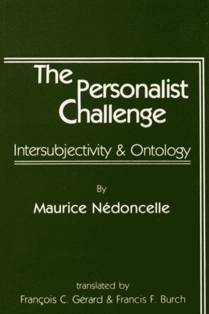 Maurice Nedoncelle - Personalist Challenge, E-bok